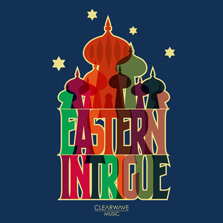 Album cover for CWM0038 Eastern Intrigue
