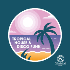 Album cover for CWM0127 Tropical House & Disco Funk